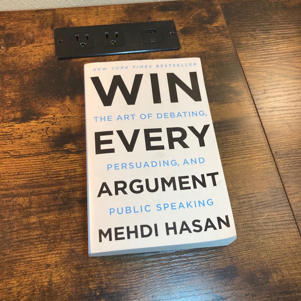 Win Every Argument Mehdi Hasan Art of Debating Persuading Public Speaking Book